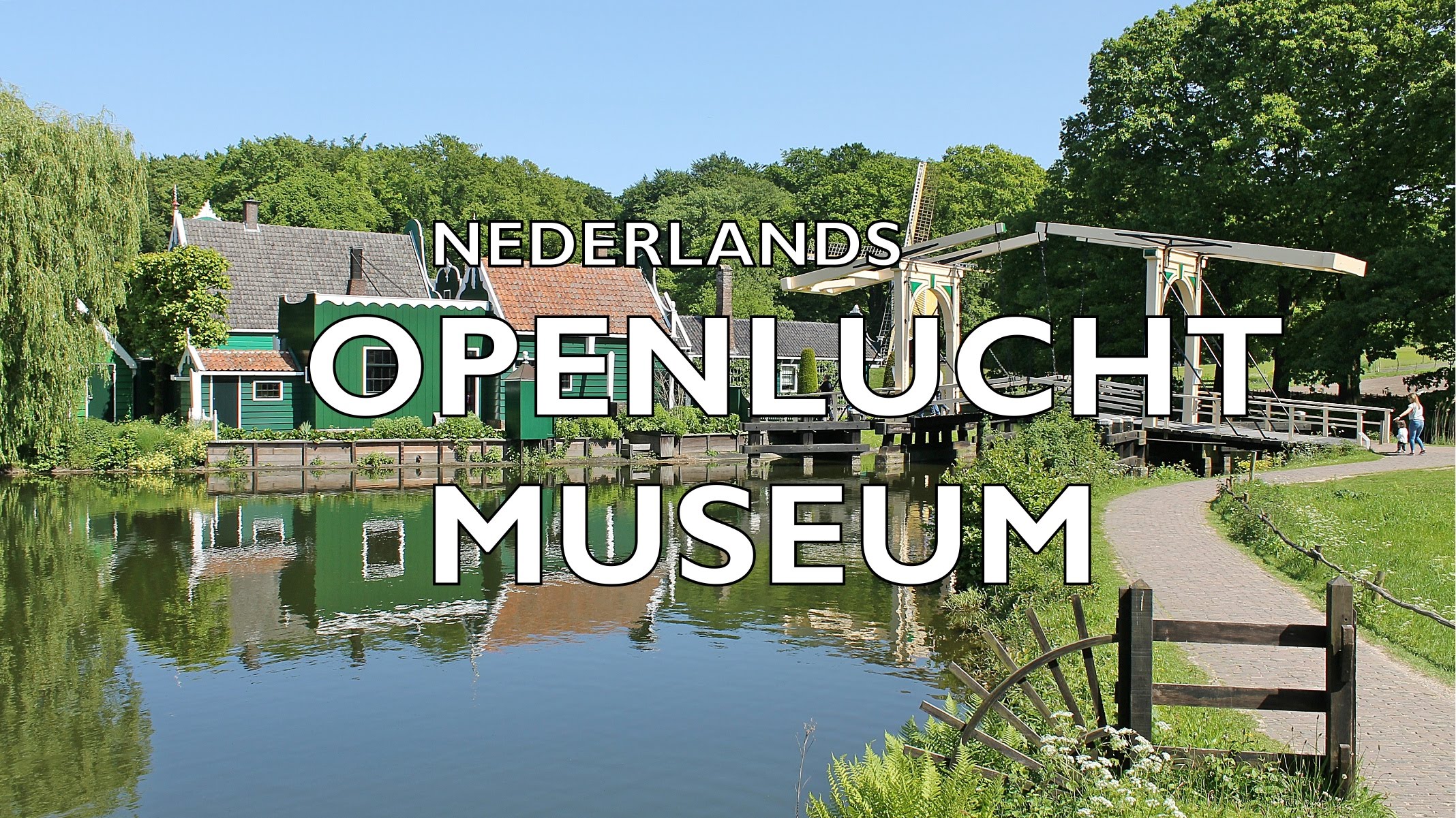 Openluchtmuseum Arnhem